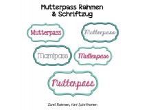 Stickserie - Rahmen Mutterpass & Mamipass